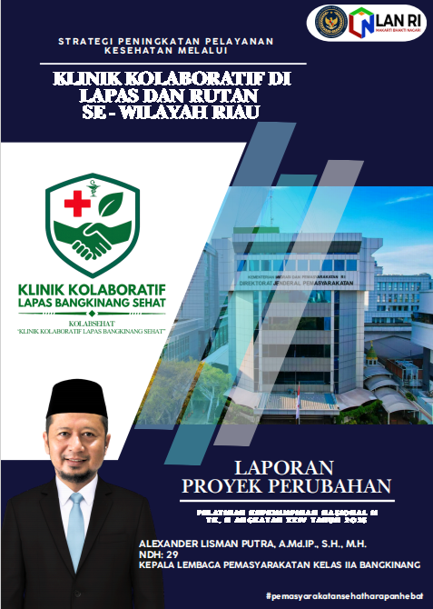 Strategi Peningkatan Pelayanan Kesehatan melalui Klinik Kolaboratif Di Lapas dan Rutan Se-Wilayah Riau