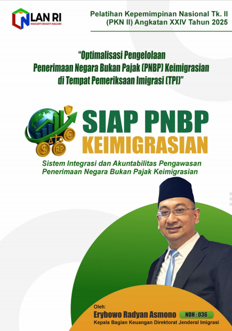 Optimalisasi Pengelolaan Penerimaan Negara Bukan Pajak (PNBP) Keimigrasian di Tempat Pemeriksaan Imigrasi (TPI)