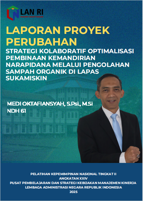 Strategi Kolaboratif Optimalisasi Pembinaan Kemandirian Narapidana melalui Pengolahan Sampah Organik di Lapas Sukamiskin