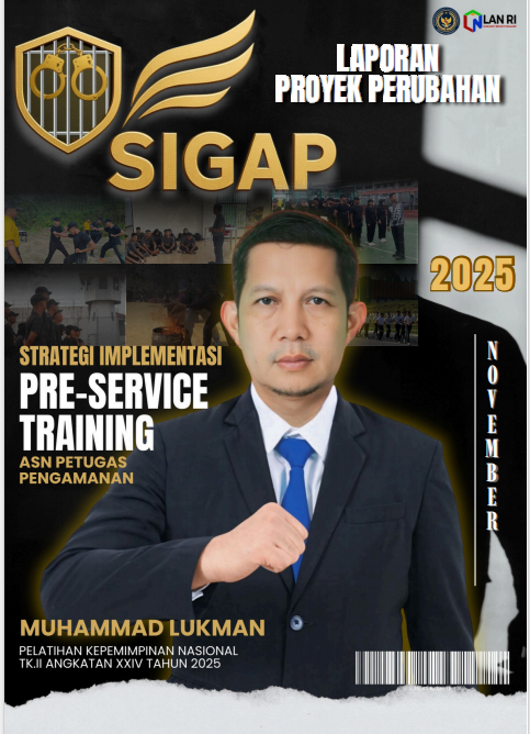 Strategi Implementasi Pre-Service Training ASN Petugas Pengamanan pada Lapas dan Rutan Kantor Wilayah Direktorat Jenderal Pemasyarakatan Riau