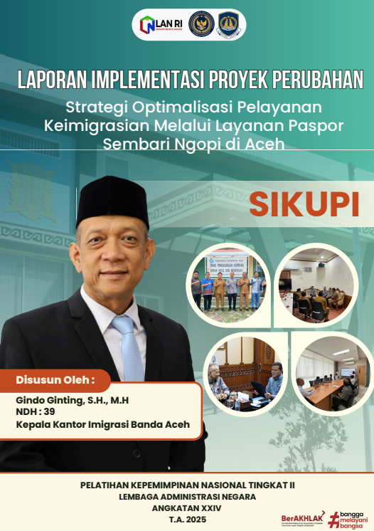 Strategi Optimalisasi Pelayanan Keimigrasian melalui Layanan Paspor Sembari Ngopi (Sikupi) di Aceh