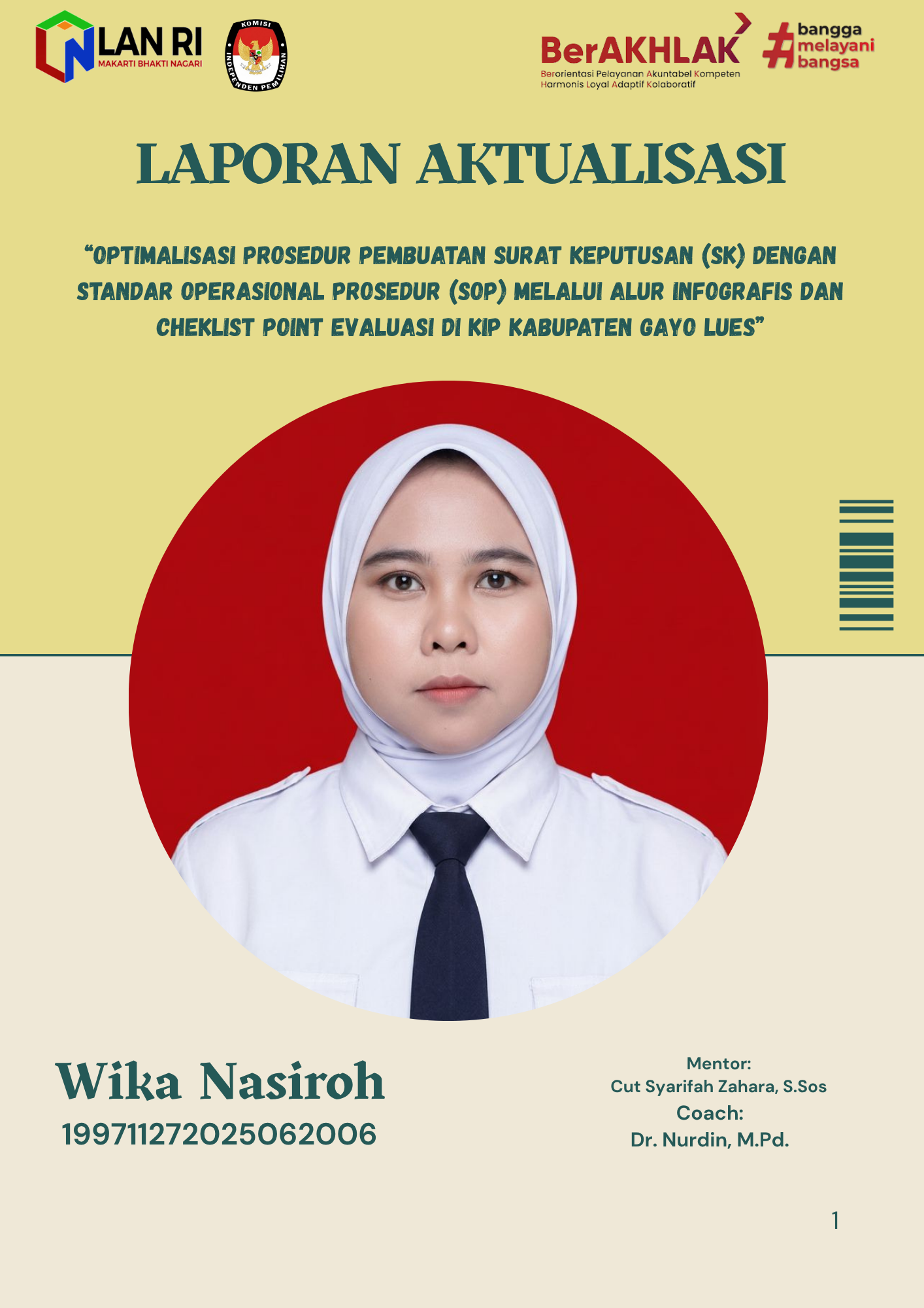 “Optimalisasi Prosedur Pembuatan Surat Keputusan (SK) dengan Standar Operasional Prosedur (SOP) Melalui Alur Infografis dan Cheklist Point Evaluasi di KIP Kabupaten Gayo Lues”