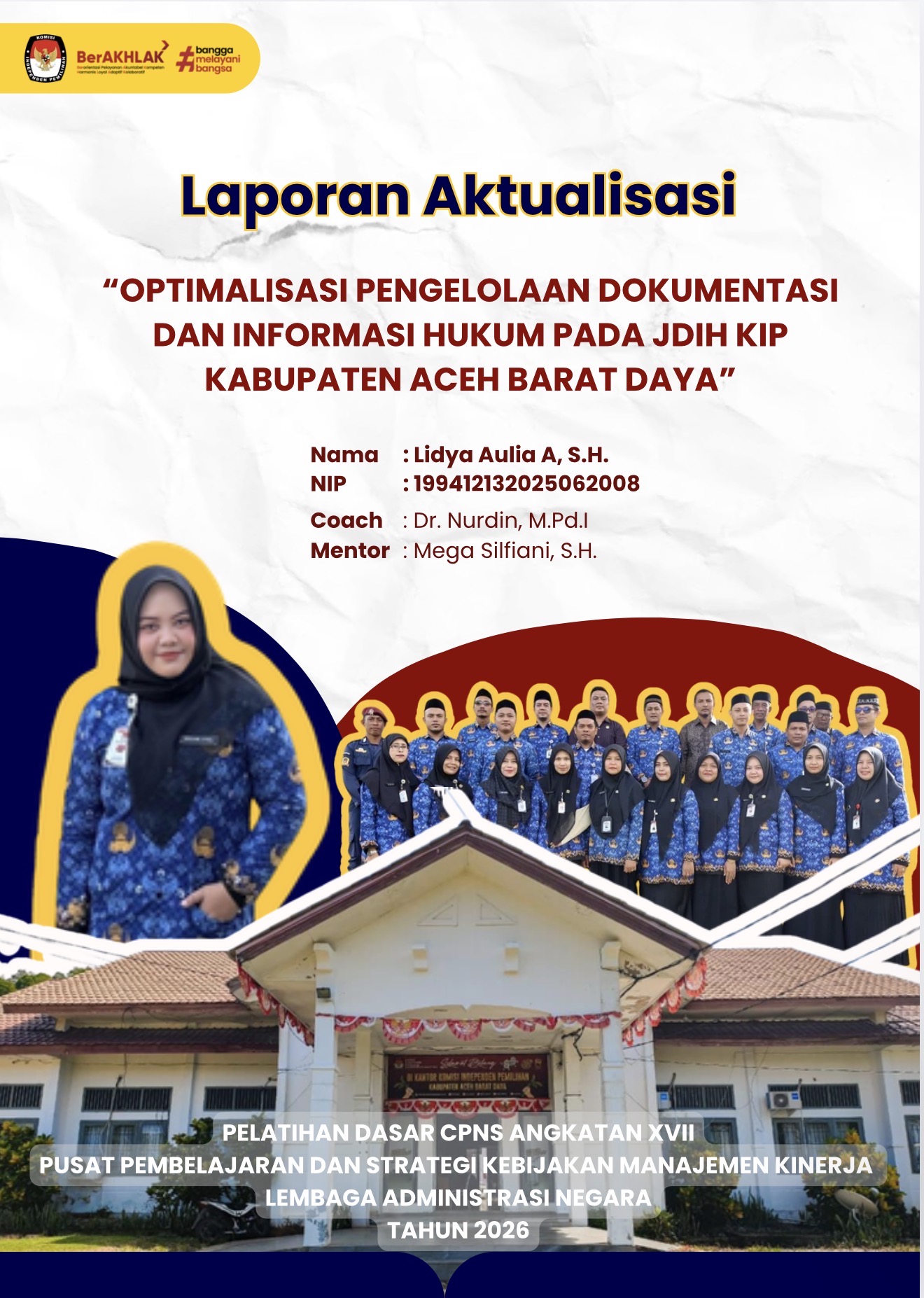 Optimalisasi Pengelolaan Dokumentasi dan Informasi Hukum pada JDIH KIP Kabupaten Aceh Barat Daya