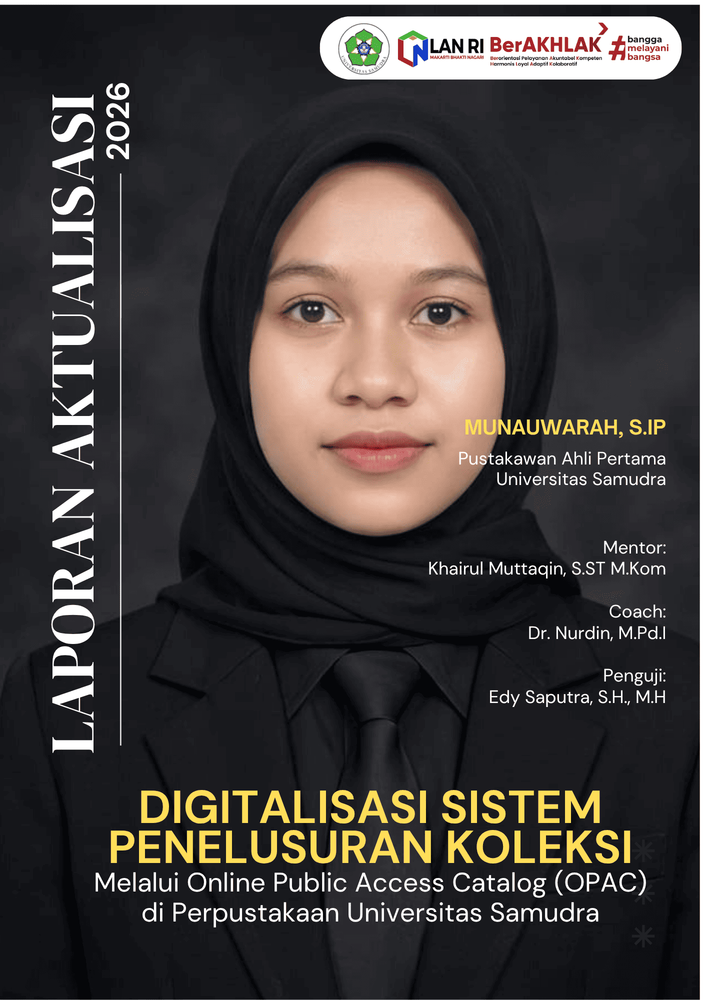 Digitalisasi Sistem Penelusuran Koleksi Melalui Penerapan Online Public Access Catalog (OPAC) di Perpustakaan Universitas Samudra