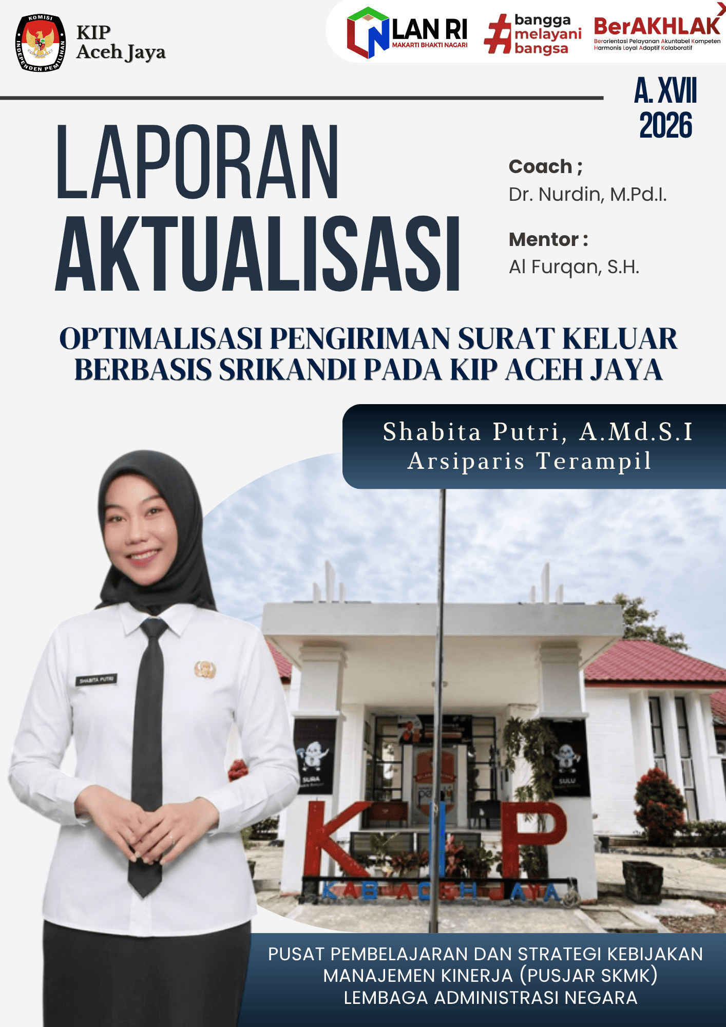 Optimalisasi Pengiriman Surat Keluar Berbasis Srikandi pada Kip Aceh Jaya