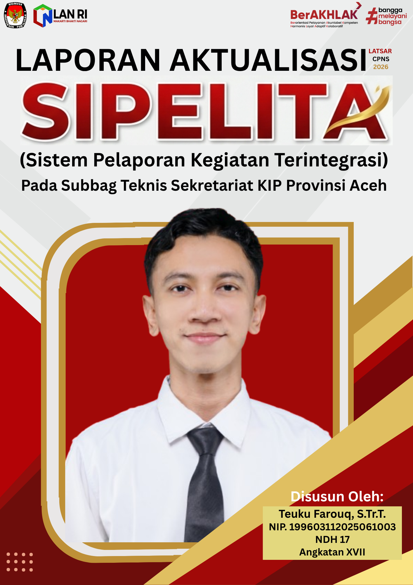 SIPELITA (Sistem Pelaporan Kegiatan Terintegrasi) Pada Subbag Teknis Sekretariat KIP Provinsi Aceh