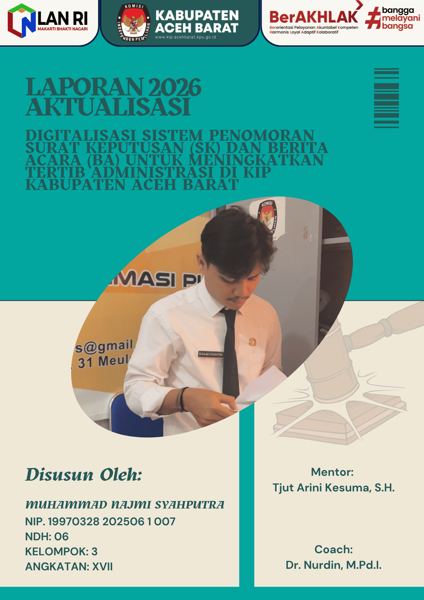Digitalisasi Sistem Penomoran Surat Keputusan (SK) dan Berita Acara (BA) untuk Meningkatkan Tertib Administrasi di KIP Kabupaten Aceh Barat