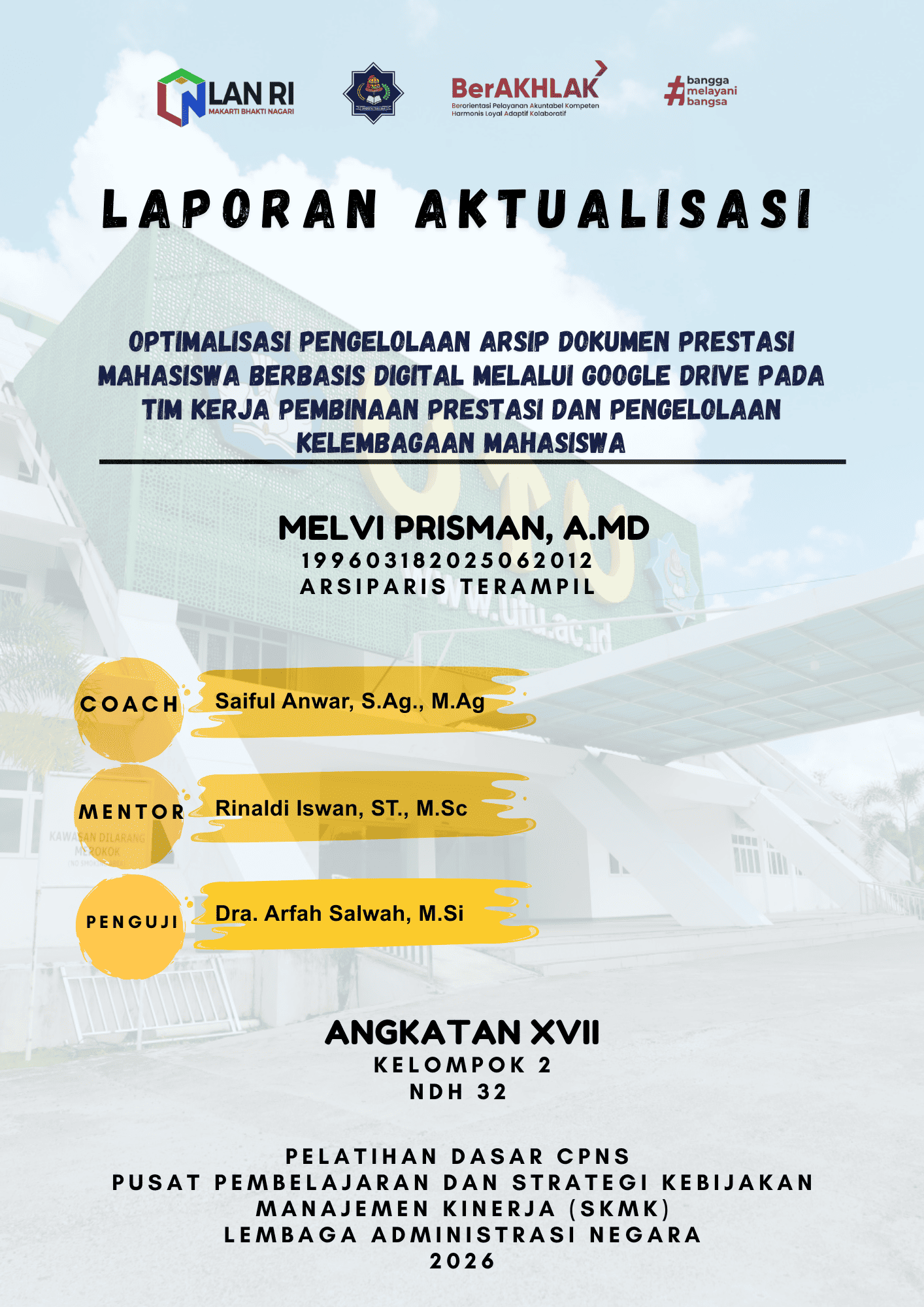 Optimalisasi Pengelolaan Arsip Dokumen Prestasi Mahasiswa Berbasis Digital Melalui Google Drive pada Tim Kerja Pembinaan Prestasi dan Pengelolaan Kelembagaan Mahasiswaa