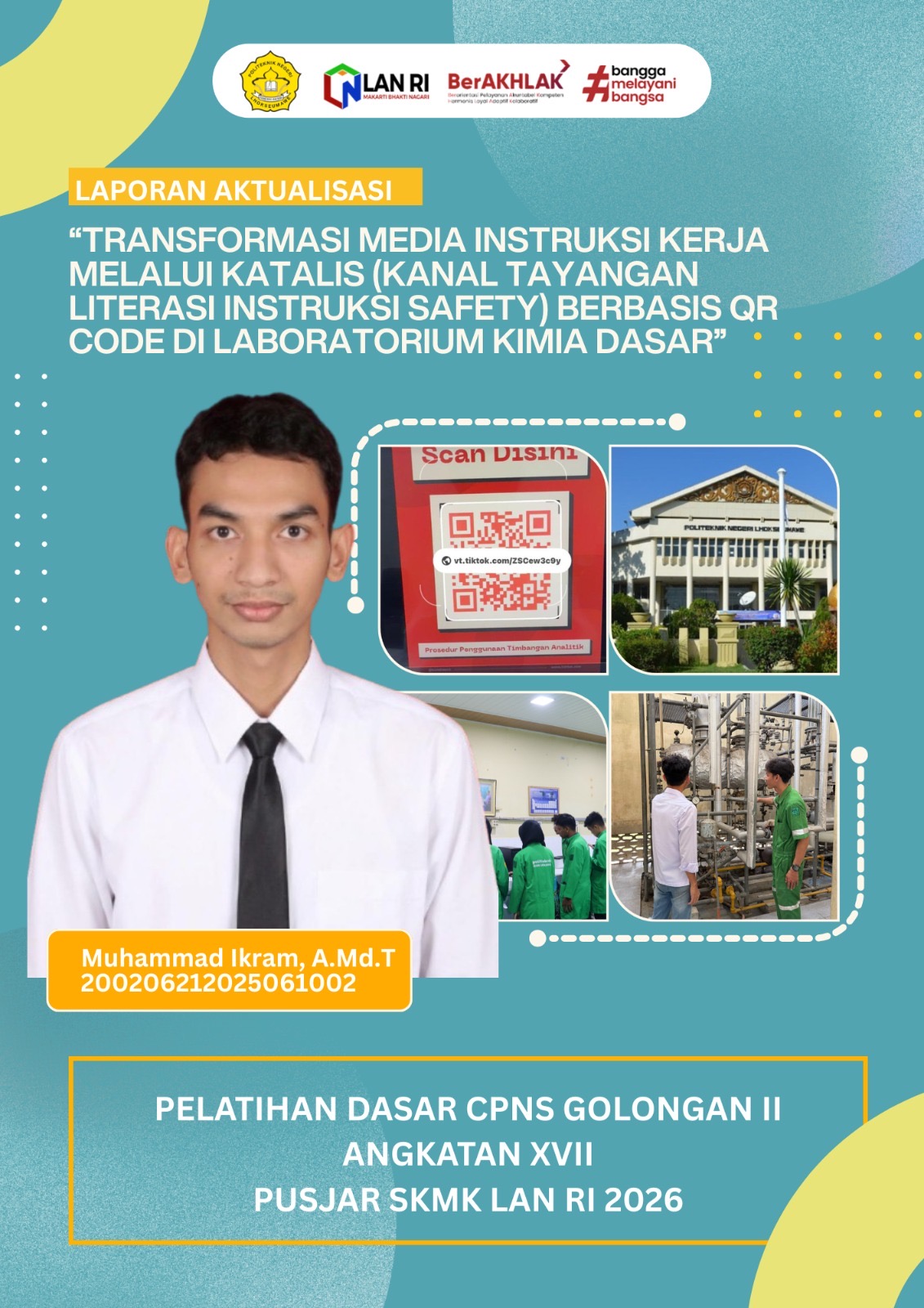 Transformasi Media Instruksi Kerja Melalui Katalis (Kanal Tayangan Literasi Instruksi Safety) Berbasis Qr Code Di Laboratorium Kimia Dasar