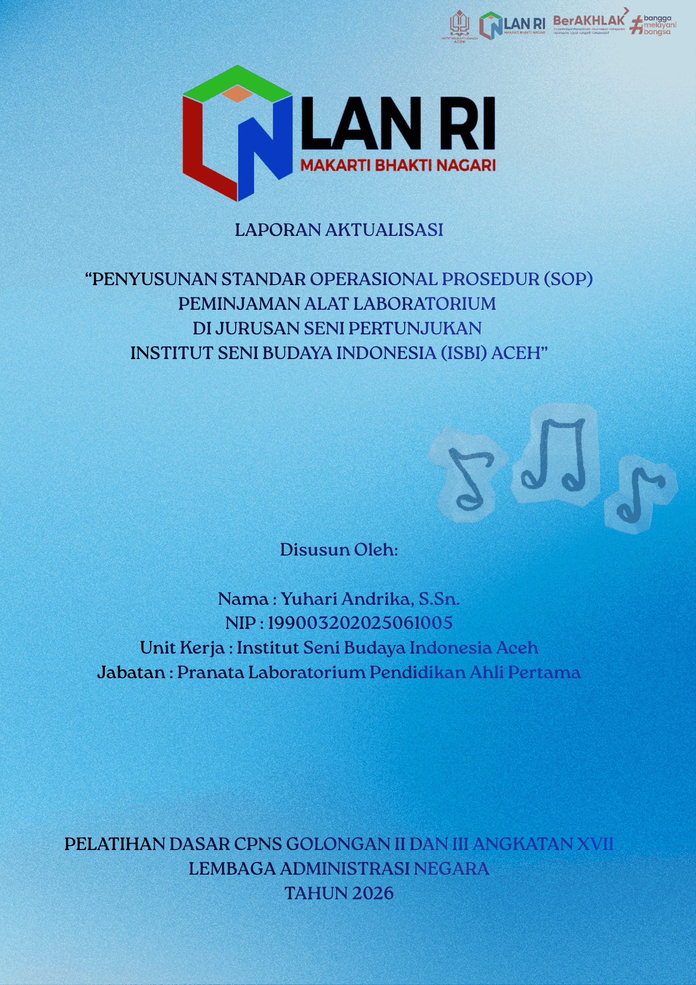 “Penyusunan Standar Operasional Prosedur (SOP)  Peminjaman Alat Laboratorium Di Jurusan Seni Pertunjukan Institut Seni Budaya Indonesia (ISBI) Aceh”