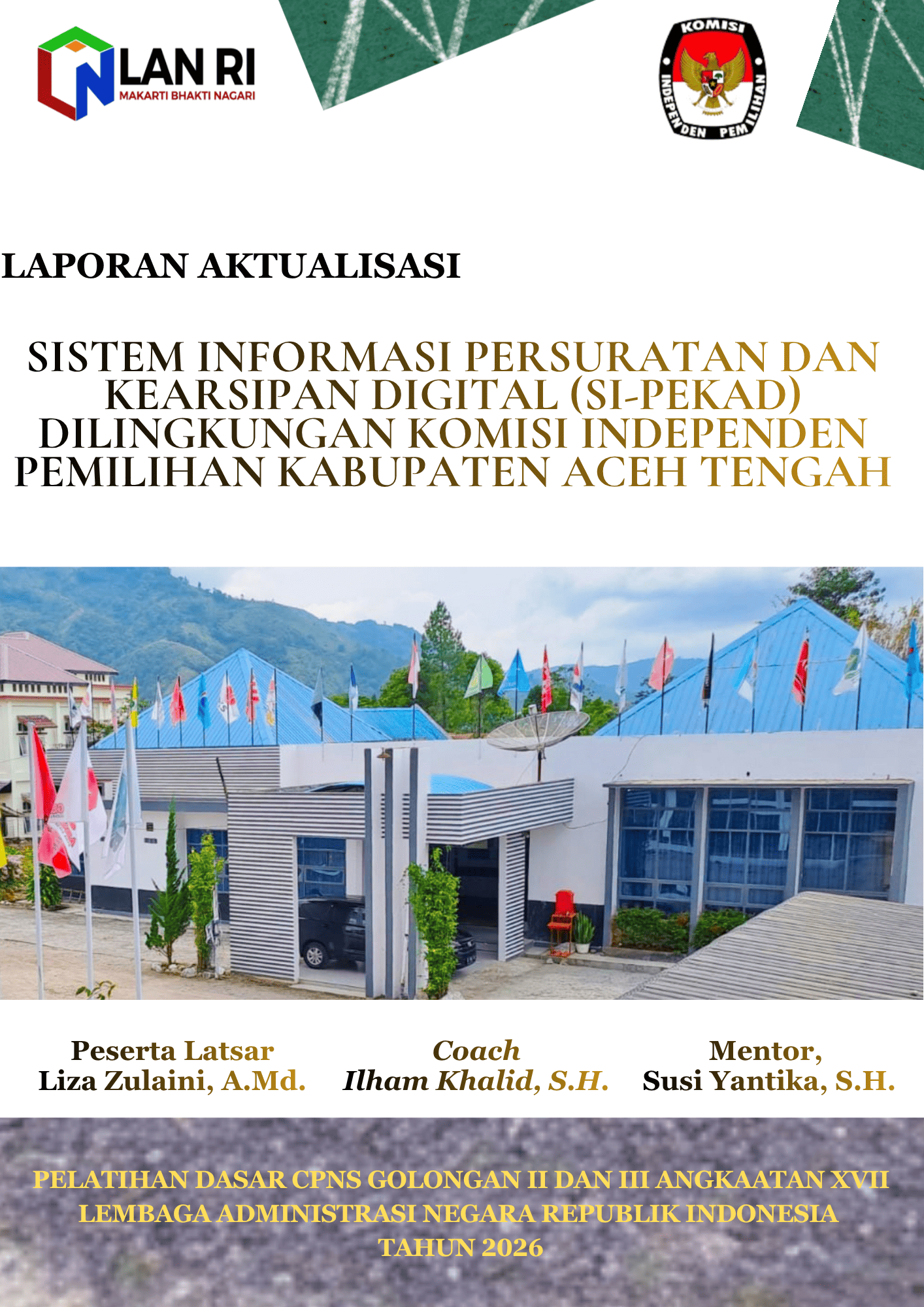 Sistem Informasi Persuratan dan Kearsipan Digital (SI-PEKAD) di Lingkungan KIP Kabupaten Aceh Tengah