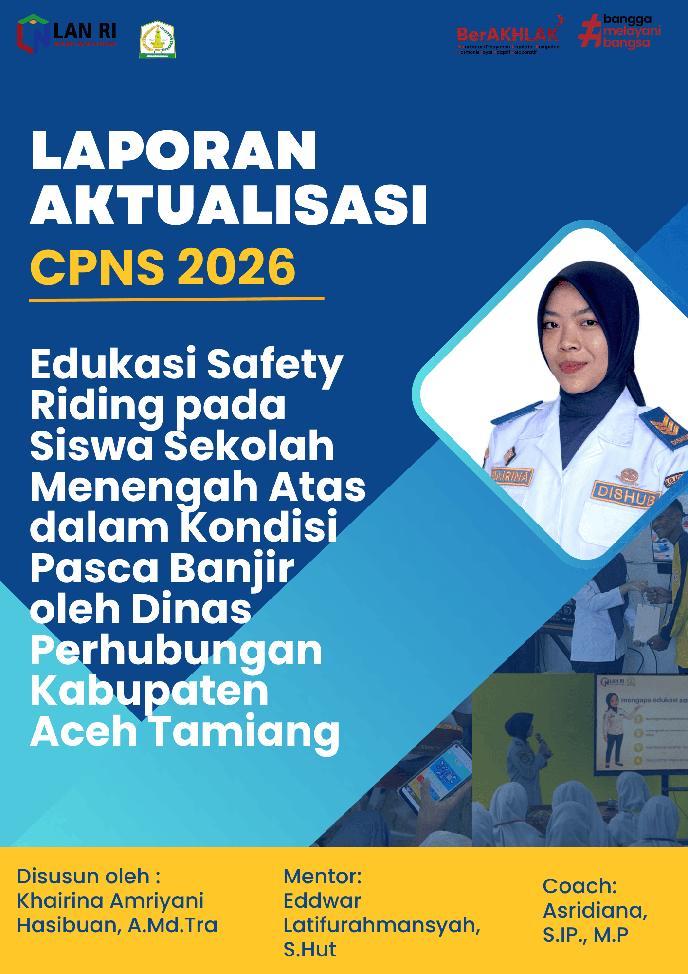 Edukasi Safety Riding pada Siswa Sekolah Menengah Atas dalam Kondisi Pasca Banjir oleh Dinas Perhubungan Kabupaten Aceh Tamiang