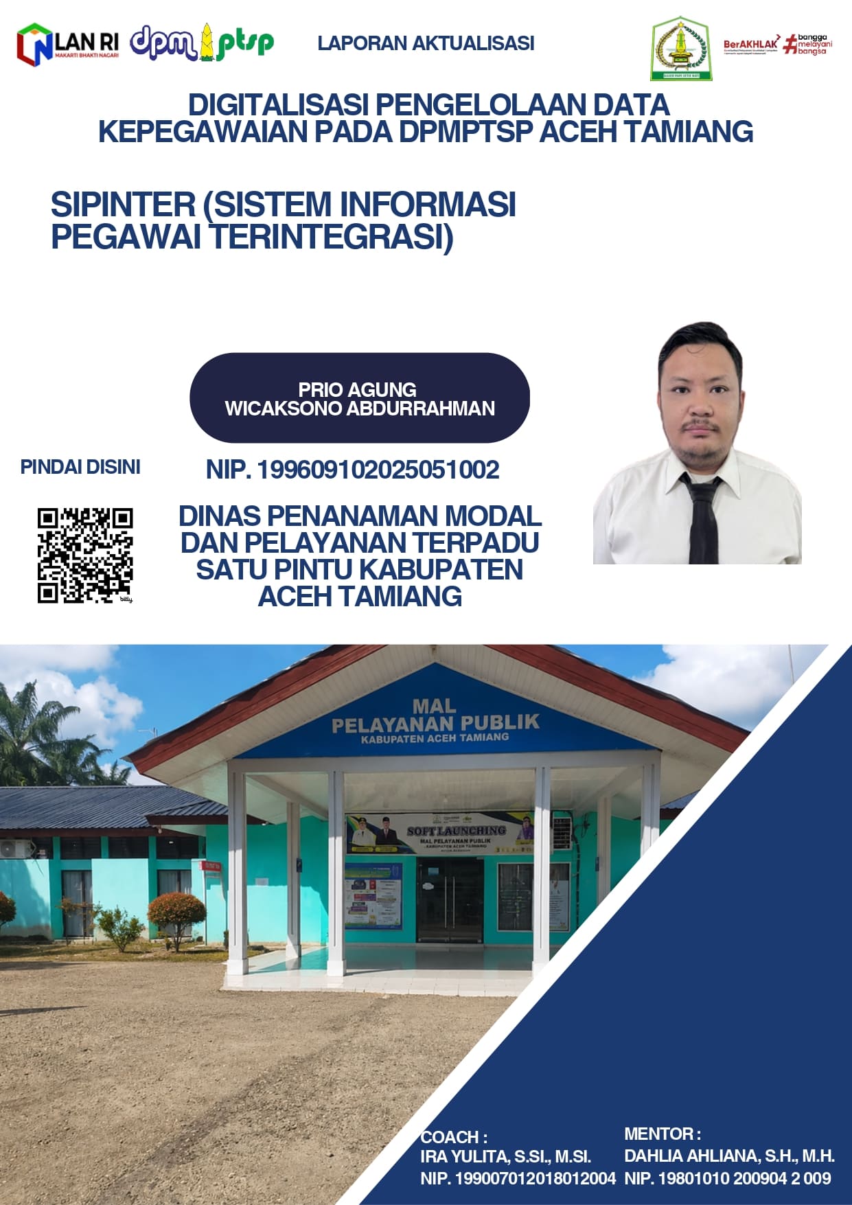 SIPINTER (Sistem Informasi Pegawai Terintegrasi) DIGITALISASI PENGELOLAAN DATA KEPEGAWAIAN PADA DPMPTSP ACEH TAMIANG