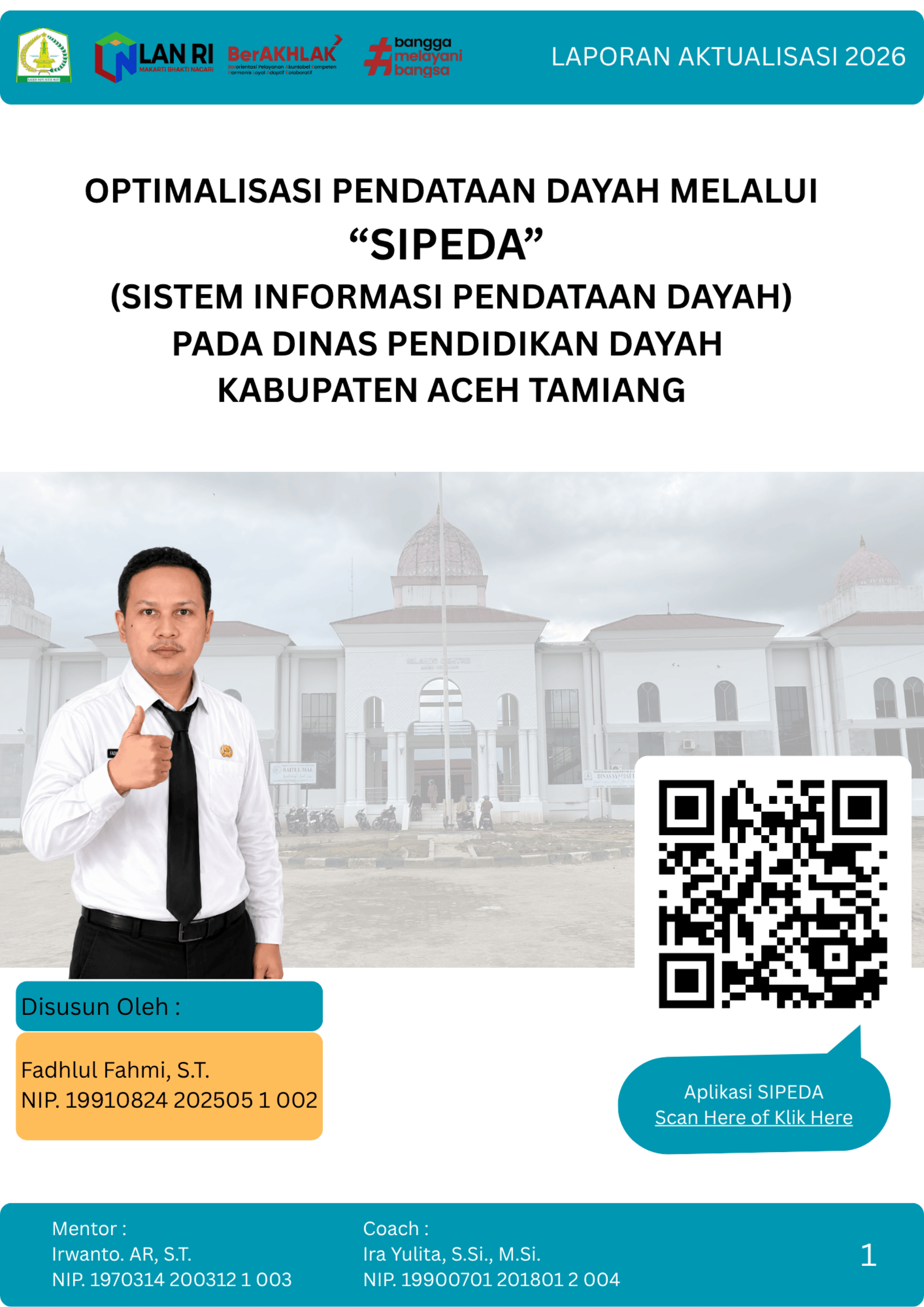 Optimalisasi Pendataan Dayah Melalui SIPEDA (Sistem Informasi Pendataan Dayah) Pada Dinas Pendidikan Dayah Kabupaten Aceh Tamiang