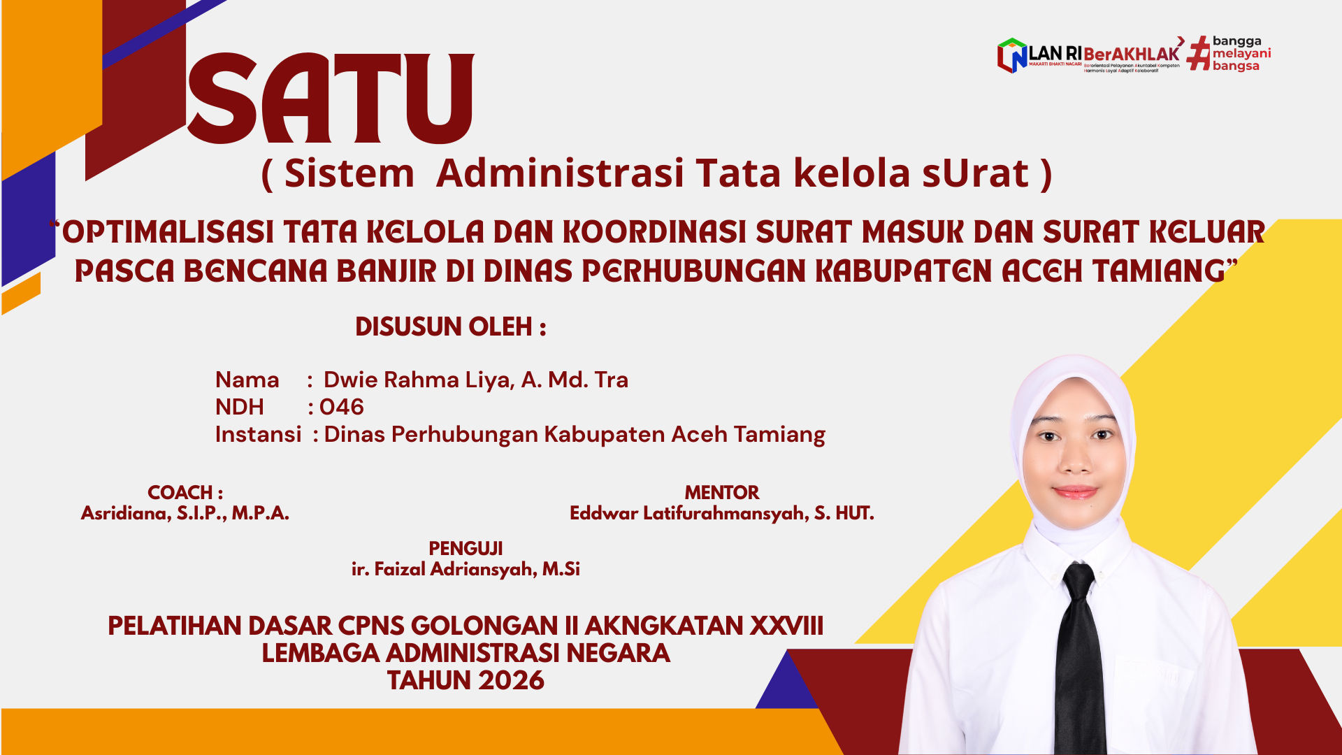 OPTIMALISASI TATA KELOLA DAN KOORDINASI SURAT MASUK DAN SURAT KELUAR PADA DINAS PERHUBUNGAN KABUPATEN ACEH TAMIANG